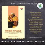 WAHDAH AL WUJUD-Menurut Hamzah Fansuri