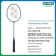 Yonex | Vợt Cầu Lông NANOFLARE 800 TOUR