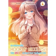 (Light Novel) An Introvert’s Hookup Hiccups: This Gyaru Is Head Over Heels for Me