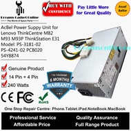 ACBel PCB020 PS-3181-02  PS-4241-02 54Y8897 54Y8874 240W Power Supply Unit Lenovo ThinkCentre M82 M9