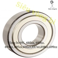 Bearing - Bearing 691, 692zz, 693zz, 694zz, 695zz,696zz,697zz,698zz,699zz