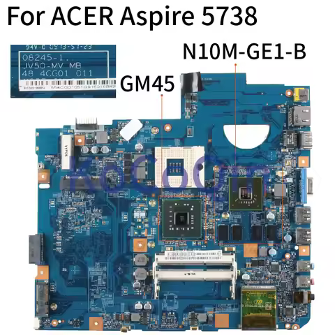 For ACER Aspire 5738 Notebook Mainboard 08245-1 MBP5601003 GPU N10M-GE1-B 512M DDR3 Laptop Motherboa