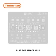 AMAOE MI10 BGA PLATE