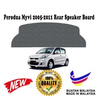 Car Rear Speaker Board for Myvi Old 2005 - 2011