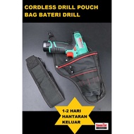 CORDLESS DRILL POUCH/BAG BATERI DRILL