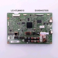 MESIN LG 47LM4610 47LM4610-TC 47LM4610-TC.ATIWLJD LCD Carerboard Machine EAX64437505 Mobo 42LM4610 4