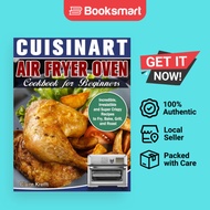Cuisinart Air Fryer Oven Cookbook For Beginners - Hardback - English - 9781649842831