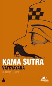 Kama Sutra Mallanaga Vatsyayana