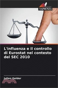 612.L'influenza e il controllo di Eurostat nel contesto del SEC 2010