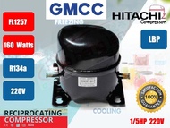 คอมเพรสเซอร์ ตู้เย็น GMCC (HITACHI)  รุ่น FL1257-SR ขนาด 1/5HP น้ำยา R134a