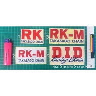 RK / RK-M Takasago Chain / DID Chain D.I.D Sticker Cutting Overlappjng Reflective did d.i.d rk rk-m 