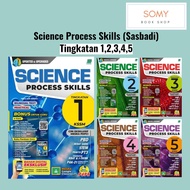 [SOMY] Science Process Skills KSSM Tingkatan 1,2,3,4,5 - Bilingual (Sasbadi) 2022