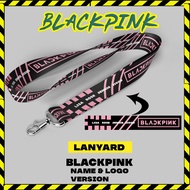BLACKPINK LANYARD I KPOP LANYARD I CUSTOM LANYARD I KPOP MERCHANDISE I PC KPOP
