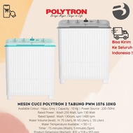 MESIN CUCI POLYTRON 2 TABUNG PWM 1076 10KG