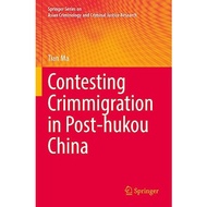 Contesting Crimmigration in Post-Hukou by Tian Ma | Paperback | Springer Inter | 9783031076763