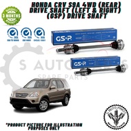 HONDA CRV S9A 4WD (REAR) DRIVE SHAFT (LEFT & RIGHT) DRIVE SHAFT -BRAND 100% GSP