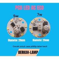 AC ECO LED PCB VARIAN 5W 7W DIAMETER 29MM
