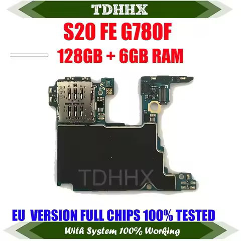 6GB RAM 128GB ROM EU Version Original Logic Boards S20 FE G780F Motherboard Unlocked Full Chips Inst
