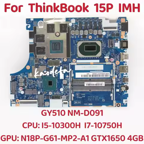 GY510 NM-D091 For Lenovo ThinkBook 15P IMH Laptop Motherboard CPU:I5-10300H I7-10750H GPU:GTX1650 4G