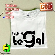 KAOS inyong tegal /kaos daerah /kaos pria/ kaos ngapak /faiqah clothing/kaos daerah/kaos guci/wanita