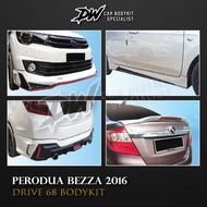 Perodua Bezza 2016 Drive 68 Bodykit Fullset/Parts