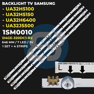 Backlight TV SAMSUNG 32 Inch UA32H5100 UA32J5100 UA32H5150 UA32J5500 UA32H6400 D4GE-320DC1-R2