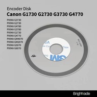 Encoder Disk for Canon G1730 G2730 G3730 G4770 Timing Disk