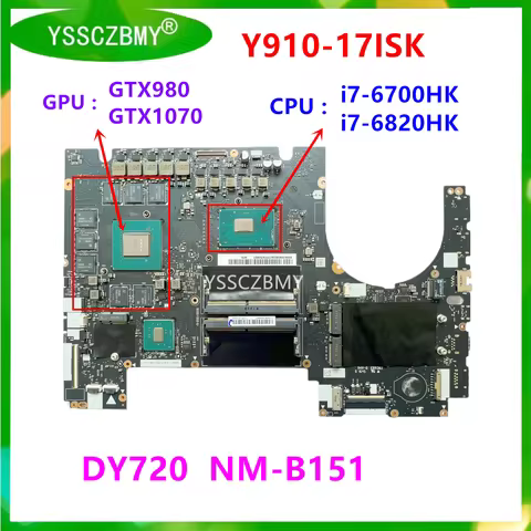 DY720 NM-B151 Motherboard For Lenovo Y910-17ISK Laptop Motherboard with CPU i7-6700HK / i7-6820HK GP