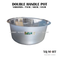Handle Pot Thick/Aluminium Handle Pot Big Pot Degchi Pot Periuk Bertangkai/ Periuk Besar