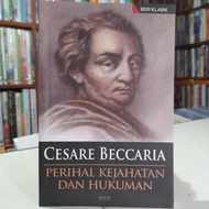 buku CESARE BECCARIA PERIHAL KEJAHATAN DAN HUKUMAN