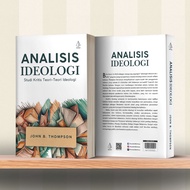 Ideology Analysis Book: Critical Study of Ideology Theory-Theory of Ideology (John B. Thompson)