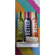 Good, Better, Best Wines Paperback – April 6, 2010 by Carolyn Evans Hammond