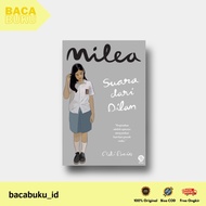 MZ - NOVEL MILEA VOICE FROM DILAN by Pidi Baiq