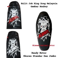 KULIT JOK KING DRAG MALAYSIA GAMBAR MONKEY MONYET SARUNG JOK JUMBO STANDAR PNP MOTOR VARIO MIO SCOOP