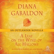 A Leaf on the Wind of All Hallows Diana Gabaldon