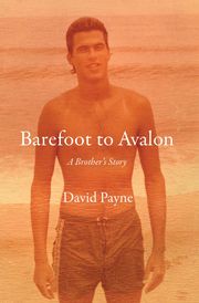 Barefoot to Avalon David Payne