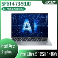 ACER 宏碁 Swift GO SFG14-73-59JD 銀 (Intel Core Ultra 5 125H/16G/512G PCIe/W11/WQXGA+/14) 客製化文書筆電