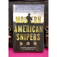 Chris Martin - MODERN AMERICAN SNIPERS : From the Legend to the Reaper-On the Battlefield with Speci