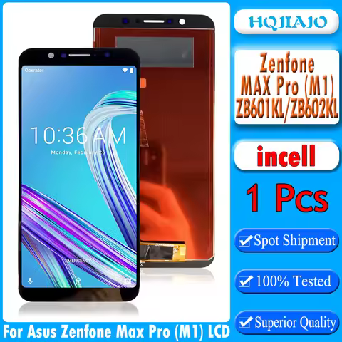 5.99" incell LCD For Asus ZenFone Max Pro (M1) ZB601KL ZB602KL LCD Display Touch Screen Digitizer As