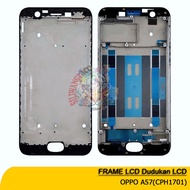 Oppo A57 CPH1701 LCD Mount LCD Frame