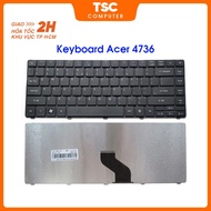 Acer Keyboard for Aspire 3810T, 3410, 3410T, 3410G, 4240, 4235, 4410, 4535, 4540, 4735, 4736Z, 4738,