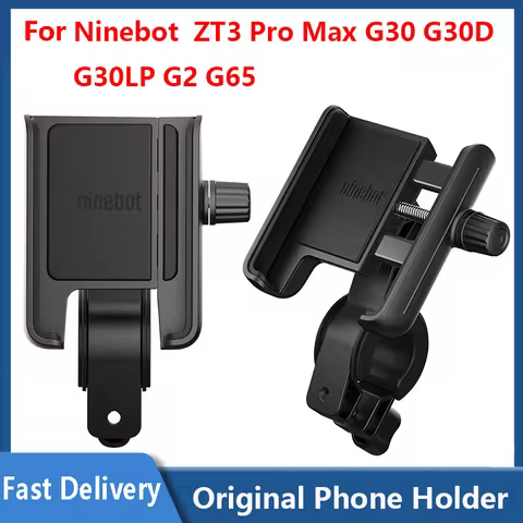 Scooter Phone Holder For Ninebot ZT3 Pro Max G30 G30D G30LP G2 G65 Electric Scooter Original Accesso