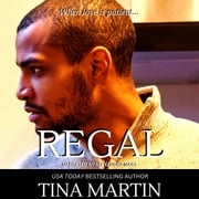 Regal (A St. Claire Novel) Tina Martin