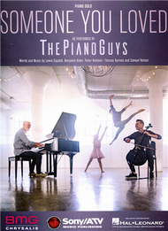 SOMEONE YOU LOVED (The Piano Guys/Lewis Capaldi) -Piano Solo (新品)