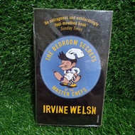 The Bedroom Secrets of The Master Chefs by Irvine Welsh English book