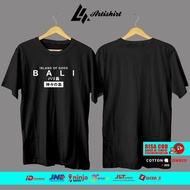 BALI ISLAND OF GOD T-SHIRT BALI T-SHIRT DEWATA ISLAND T-SHIRT BALI DISTRO T-SHIRT ARTISHIRT