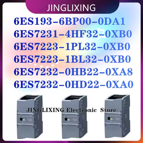 New Original 6ES193-6BP00-0DA1 6ES7231-4HF32-0XB0 6ES7223-1PL32-0XB0 6ES7223-1BL32-0XB0 6ES7232-0HB2