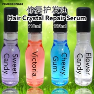 Borong Crystal Repair Hair Serum 110ml修复护发油 Chewy Gum/Gummy Candy/Flower Candy/Victoria