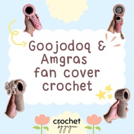 Goojodoq / Amgras Fan Cover Crochet | FAN COVER ONLY
