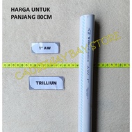1" AW PVC Pipe 80CM LENGTH TRILLION